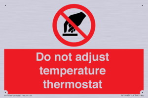 PV10445: Do not adjust temperature thermostat