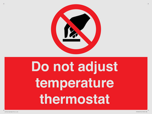 PV10445: Do not adjust temperature thermostat