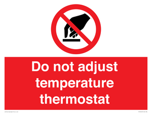 PV10445: Do not adjust temperature thermostat