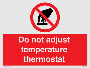 PV10445: Do not adjust temperature thermostat