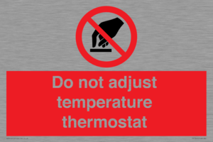 PV10445: Do not adjust temperature thermostat