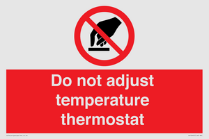 PV10445: Do not adjust temperature thermostat