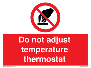 PV10445: Do not adjust temperature thermostat