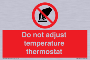 PV10445: Do not adjust temperature thermostat