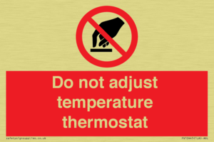 PV10445: Do not adjust temperature thermostat