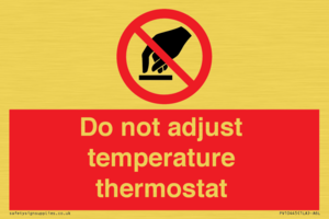 PV10445: Do not adjust temperature thermostat