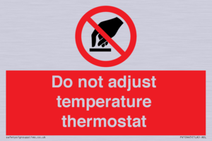 PV10445: Do not adjust temperature thermostat