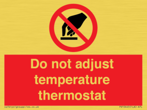 PV10445: Do not adjust temperature thermostat