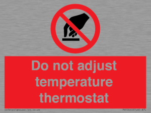 PV10445: Do not adjust temperature thermostat