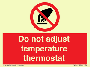 PV10445: Do not adjust temperature thermostat