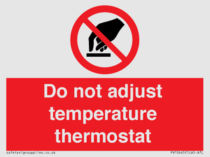 PV10445: Do not adjust temperature thermostat