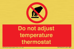 PV10445: Do not adjust temperature thermostat