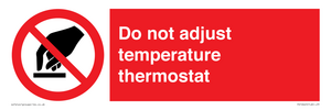 PV10445: Do not adjust temperature thermostat