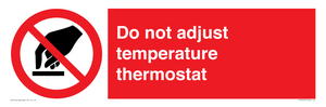 PV10445: Do not adjust temperature thermostat