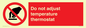 PV10445: Do not adjust temperature thermostat