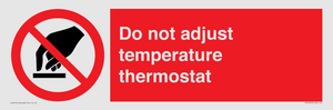 PV10445: Do not adjust temperature thermostat