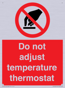 PV10445: Do not adjust temperature thermostat