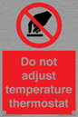 PV10445: Do not adjust temperature thermostat