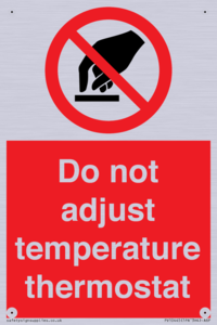 PV10445: Do not adjust temperature thermostat