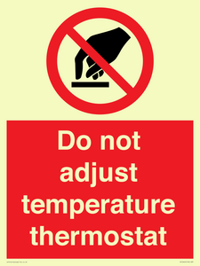 PV10445: Do not adjust temperature thermostat