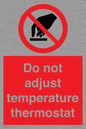 PV10445: Do not adjust temperature thermostat