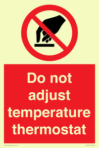 PV10445: Do not adjust temperature thermostat
