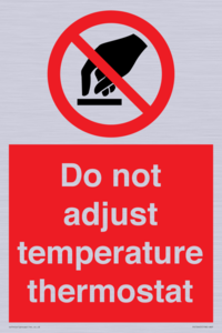 PV10445: Do not adjust temperature thermostat