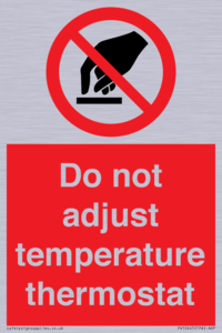 PV10445: Do not adjust temperature thermostat