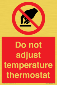 PV10445: Do not adjust temperature thermostat