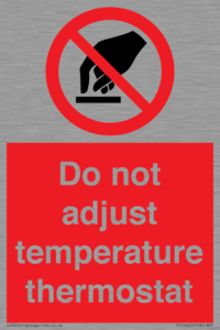 PV10445: Do not adjust temperature thermostat