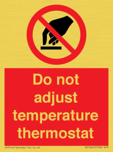 PV10445: Do not adjust temperature thermostat