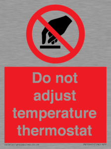 PV10445: Do not adjust temperature thermostat