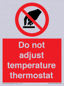 PV10445: Do not adjust temperature thermostat