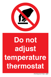 PV10445: Do not adjust temperature thermostat