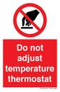 PV10445: Do not adjust temperature thermostat