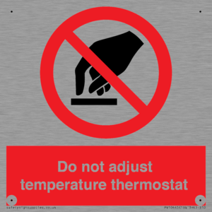 PV10445: Do not adjust temperature thermostat