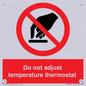 PV10445: Do not adjust temperature thermostat