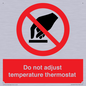 PV10445: Do not adjust temperature thermostat