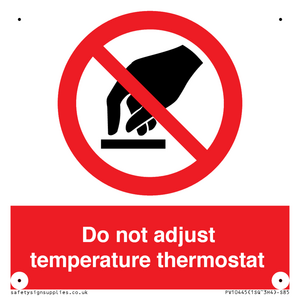 PV10445: Do not adjust temperature thermostat