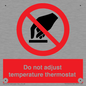 PV10445: Do not adjust temperature thermostat