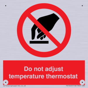 PV10445: Do not adjust temperature thermostat