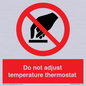 PV10445: Do not adjust temperature thermostat