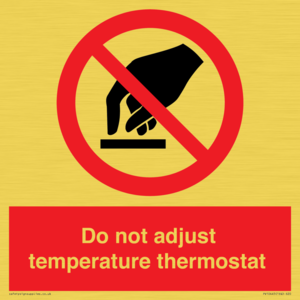 PV10445: Do not adjust temperature thermostat