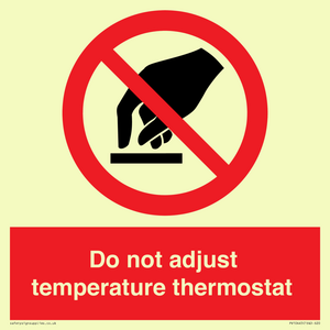 PV10445: Do not adjust temperature thermostat
