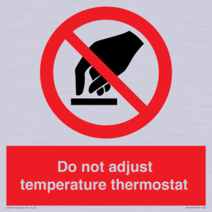 PV10445: Do not adjust temperature thermostat