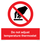 PV10445: Do not adjust temperature thermostat