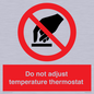 PV10445: Do not adjust temperature thermostat