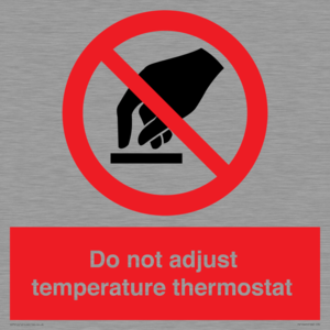 PV10445: Do not adjust temperature thermostat