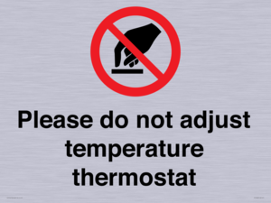PV10486: Please do not adjust temperature thermostat
