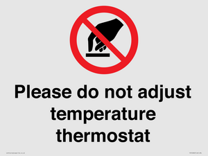 PV10486: Please do not adjust temperature thermostat